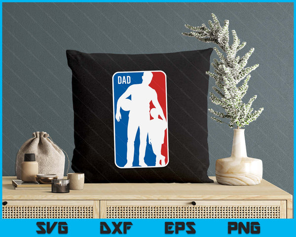 Dad Sports Logo Basketball Dad Son Silhouette Fathers Day SVG PNG Digital Printable Files