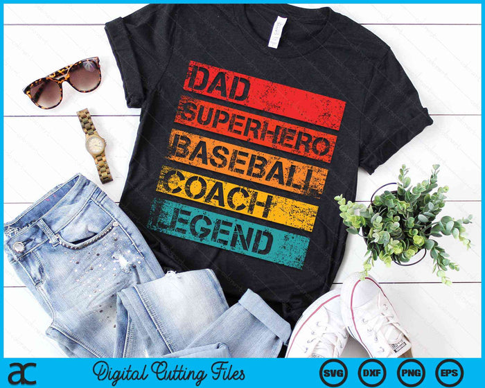 Dad Superhero Baseball Coach Legend Retro Design SVG PNG Digital Cutting Files