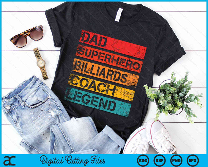 Dad Superhero Billiards Coach Legend Retro Design SVG PNG Digital Cutting Files