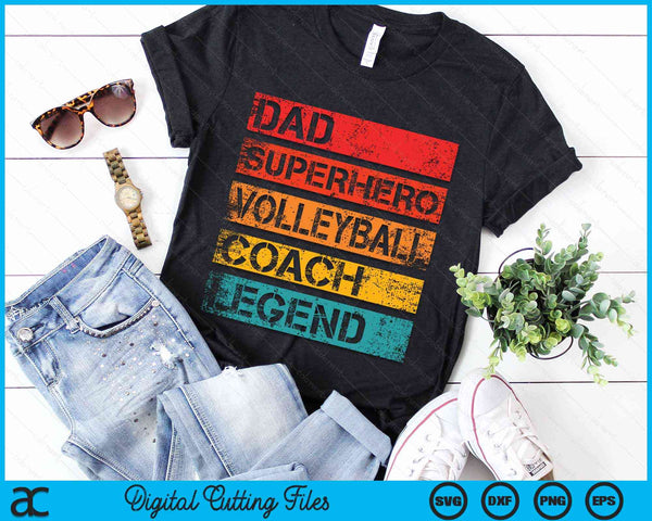 Dad Superhero Volleyball Coach Legend Retro Design SVG PNG Digital Cutting Files