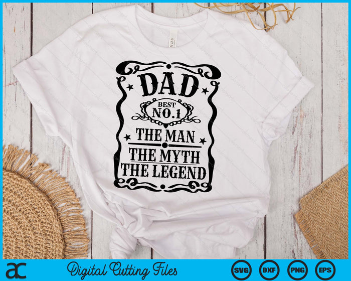 Dad The Man The Myth The Legend Retro Gift for Dad Father's Day SVG PNG Digital Cutting Files