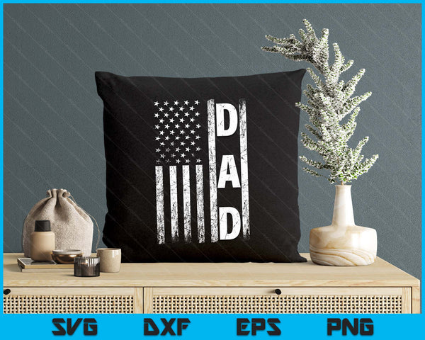 Dad Vintage American Flag Father's Day 4th Of July SVG PNG Digital Printable Files