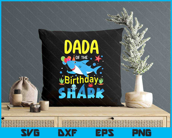 Dada Birthday Kids Shark Party Matching Family SVG PNG Digital Printable Files