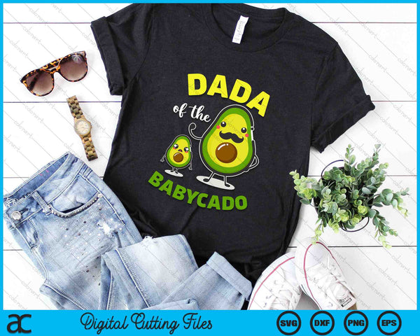 Dada Of The Babycado Avocado Family Matching SVG PNG Digital Printable Files