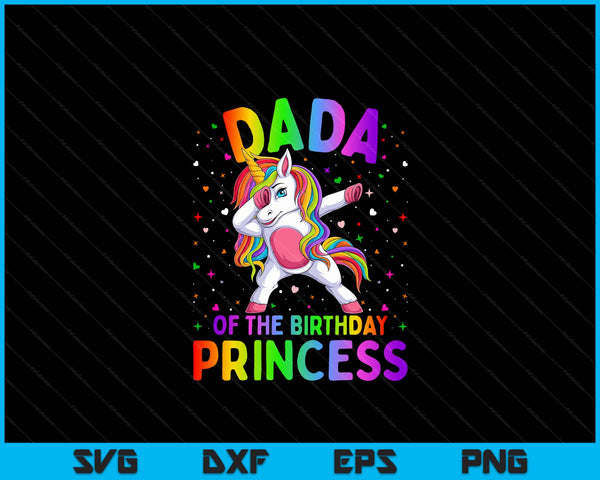 Dada van de verjaardag prinses meisje deppen Unicorn SVG PNG digitale snijbestanden