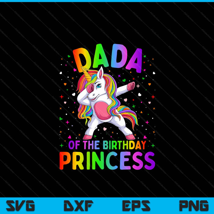 Dada of the birthday princess girl dabbing unicorn SVG cut file