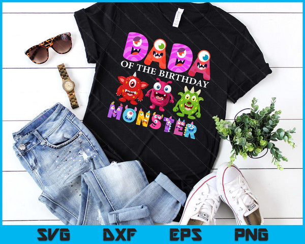 Dada Of The Little Monster Birthday Party Family Monster SVG PNG Digital Printable Files