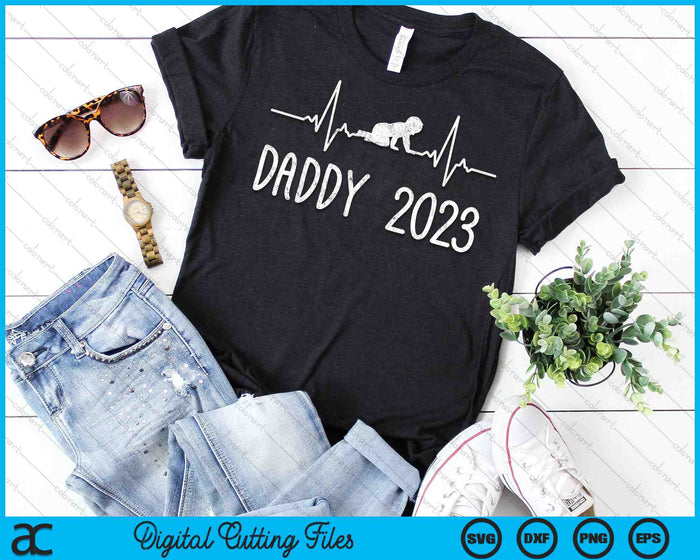 Daddy 2023 First Time Father New Dad SVG PNG Cutting Printable Files