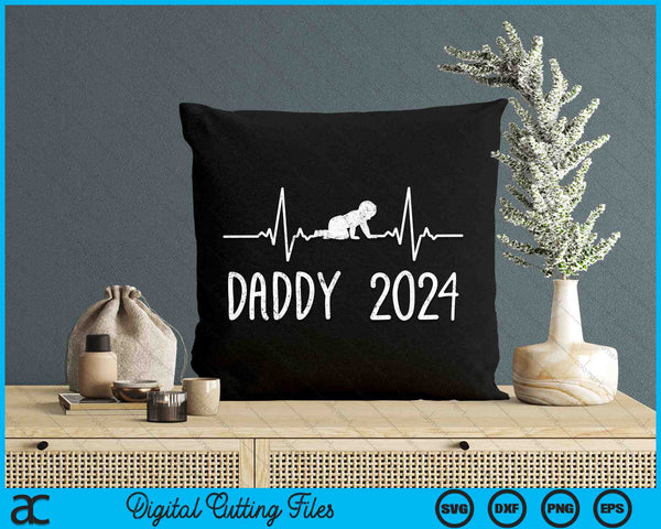 Daddy 2024 First Time Father New Dad Expecting 2024 SVG PNG Digital Cutting Files