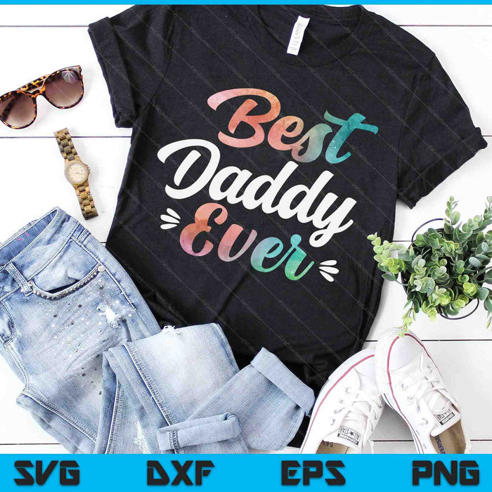 Daddy Apparel Vaderdag voor de beste papa ooit SVG PNG digitale snijbestanden