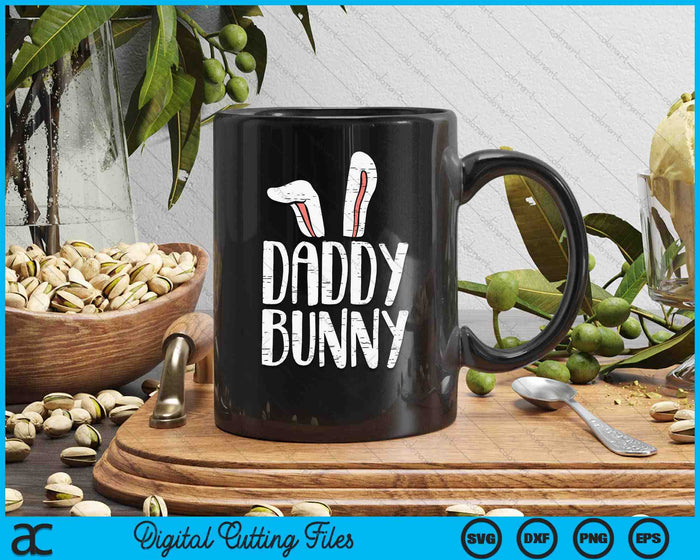 Daddy Bunny Ears Easter Family Matching Dad Father Papa SVG PNG Digital Printable Files