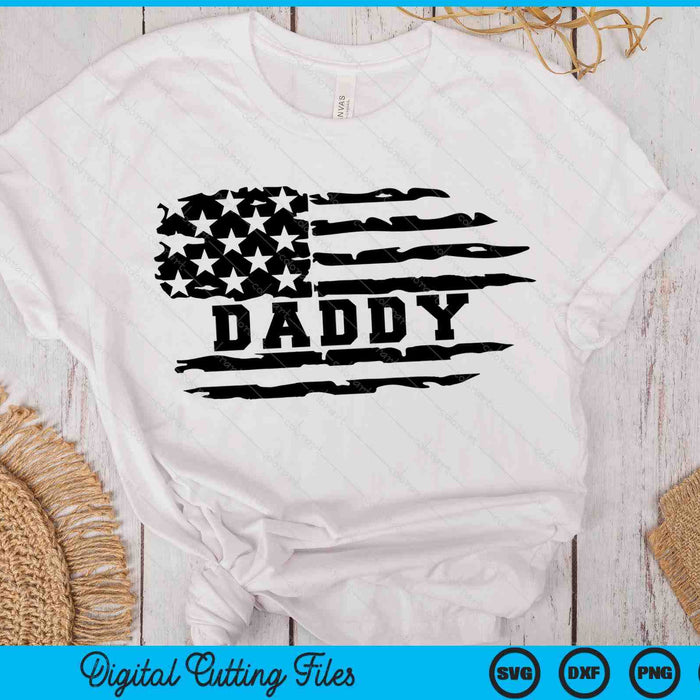 Daddy Distressed American Flag SVG PNG Digital Cutting Files