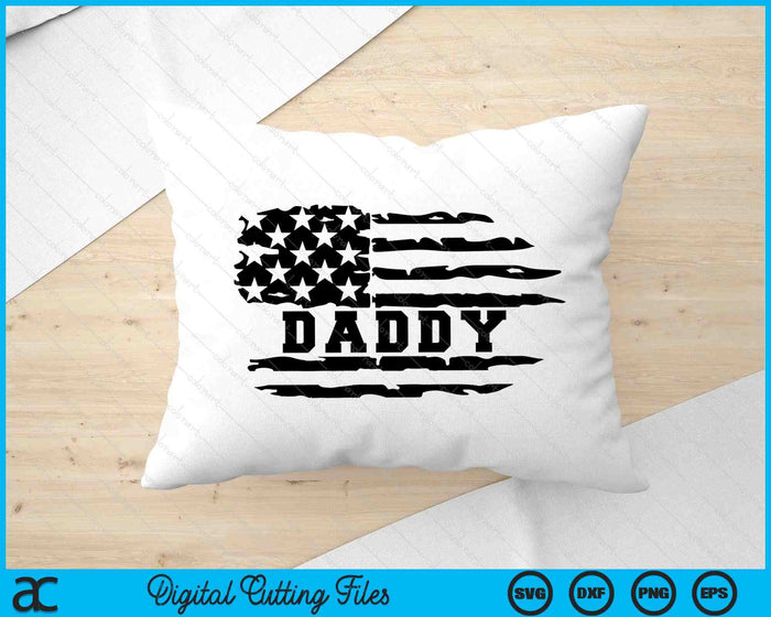 Daddy Distressed American Flag SVG PNG Digital Cutting Files