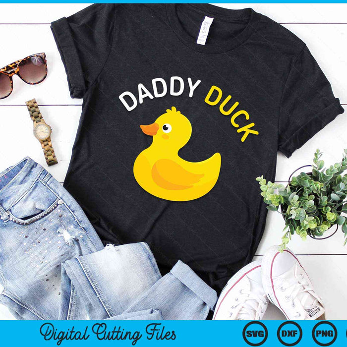 Daddy Duck Rubber Duck Dad SVG PNG Digital Cutting Files