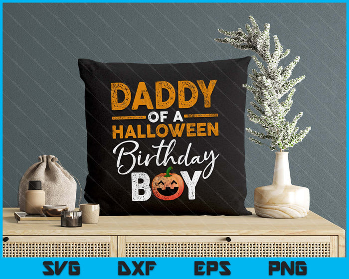 Daddy Of A Halloween Birthday Boy DIY Halloween Costume SVG PNG Digital Cutting Files