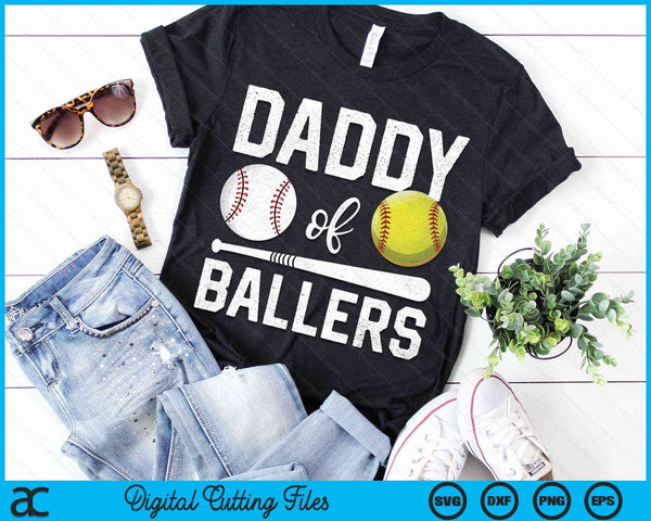 Daddy Of Ballers Funny Baseball Softball Fathers Day SVG PNG Digital Cutting Files