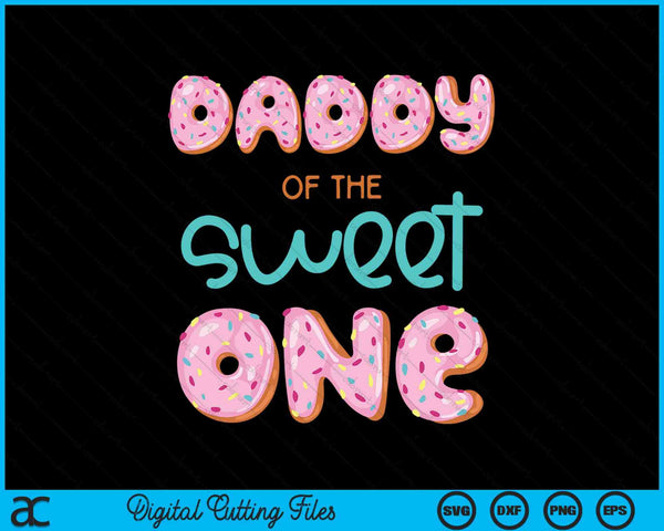 Papa van Sweet One eerste verjaardag familie donut thema SVG PNG digitale snijbestanden