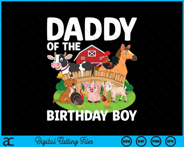 Papa van de jarige boerderij dier Bday partij viering SVG PNG digitale afdrukbare bestanden