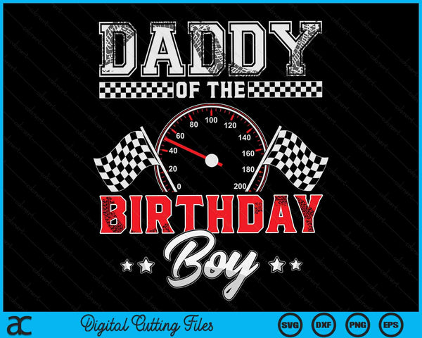 Papa van de verjaardag jongen race auto racewagen bestuurder SVG PNG digitale afdrukbare bestanden