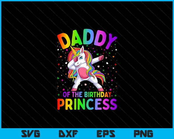 Papa van de verjaardag prinses meisje deppen Unicorn SVG PNG digitale afdrukbare bestanden