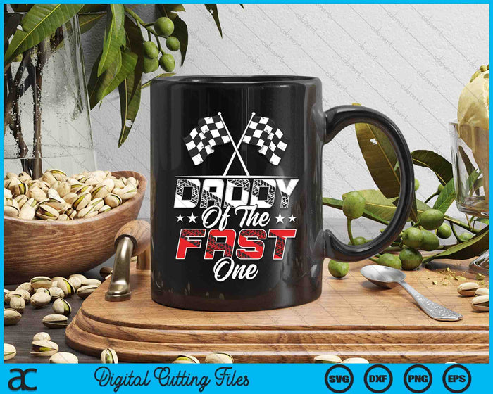 Daddy Of The Fast One First Birthday Racing Car Family SVG PNG Digital Printable Files