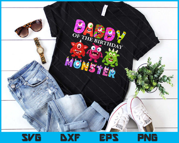 Daddy Of The Little Monster Birthday Party Family Monster SVG PNG Digital Printable Files
