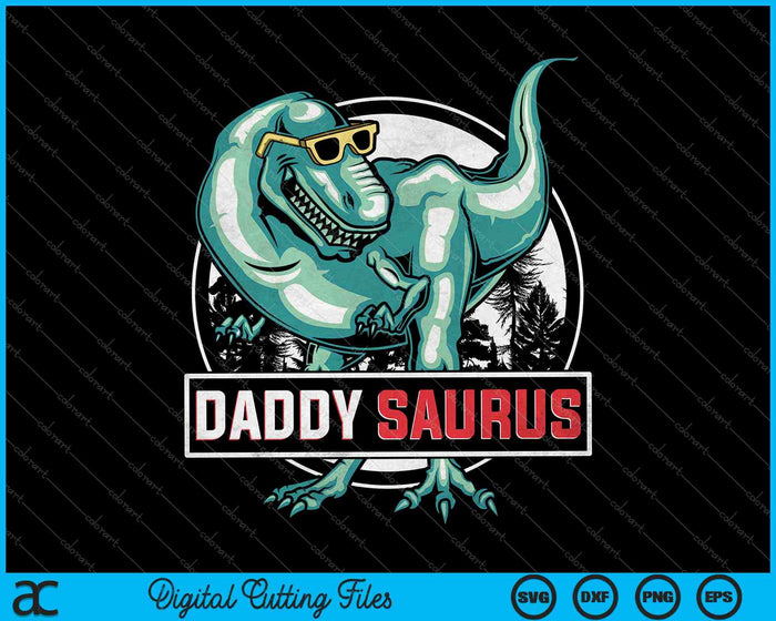 Daddy Saurus T Rex Dinosaurio Día del Padre SVG PNG Cortar archivos imprimibles