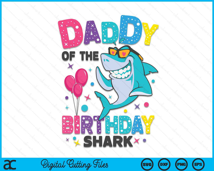 Papá del tiburón cumpleaños papá coincidencia familia SVG PNG archivos de corte digital