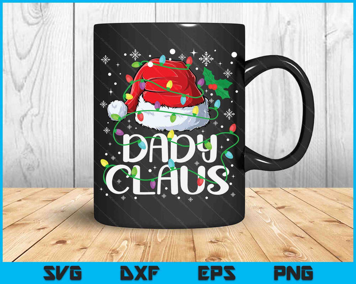 Dady Claus Christmas Santa Matching Family Xmas Pyjama SVG PNG Digitale Snijbestanden