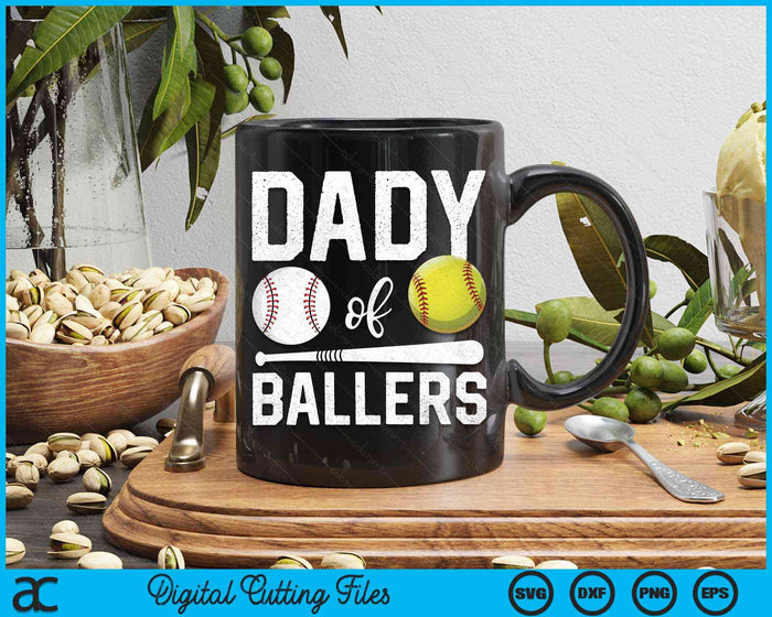 Dady Of Ballers Grappige Honkbal Softbal Vaderdag SVG PNG Digitale Snijbestanden