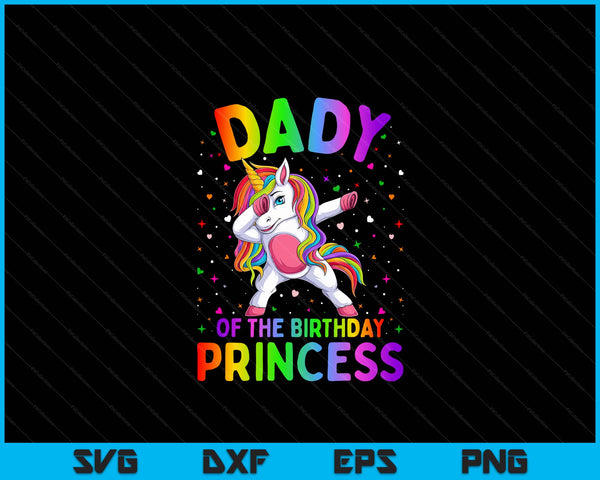 Papa van de verjaardag prinses meisje deppen Unicorn SVG PNG digitale afdrukbare bestanden