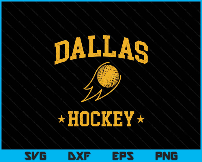 Dallas Hockey Vintage Gameday Retro Hockey Lover SVG PNG Digital Printable Files