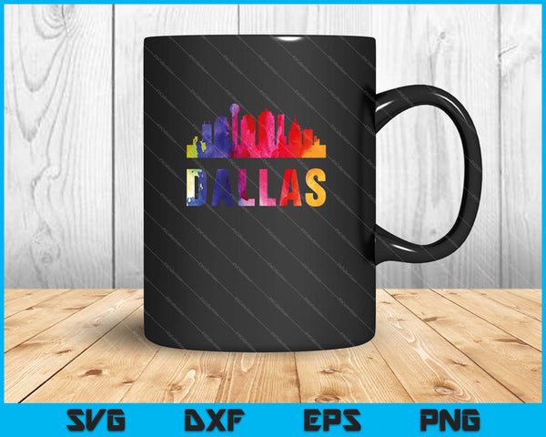 Dallas Watercolor Skyline Home State Souvenir SVG PNG Cutting Printable Files