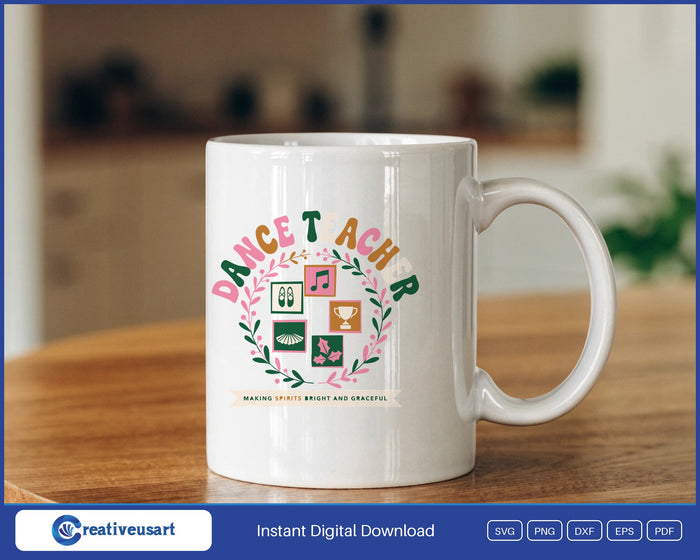 Dance Teacher Christmas SVG design on a white coffee mug