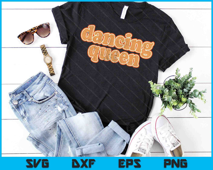 Dancing Queen Shirt Vintage Dancing 70s SVG PNG Cutting Printable Files