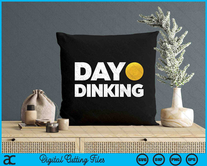 Day Dinking Lacrosse Funny Dink Women Men Lacrosse SVG PNG Digital Printable Files