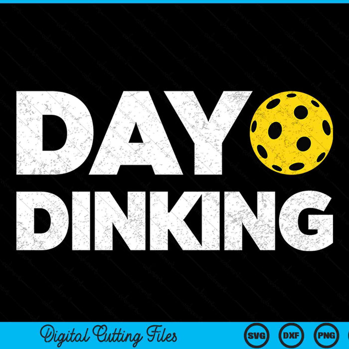Dag Dinking Pickleball Dink Vrouwen Mannen Pickle Ball SVG PNG Digitale Snijbestanden 