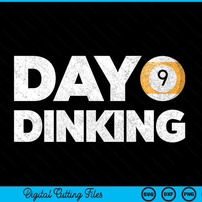 Day Dinking Pool Ball Dink Women Men Pool Ball SVG PNG Digital Cutting Files