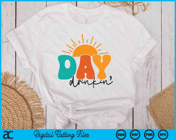 Day Drinking Beach Life Summer SVG PNG Digital Printable Files