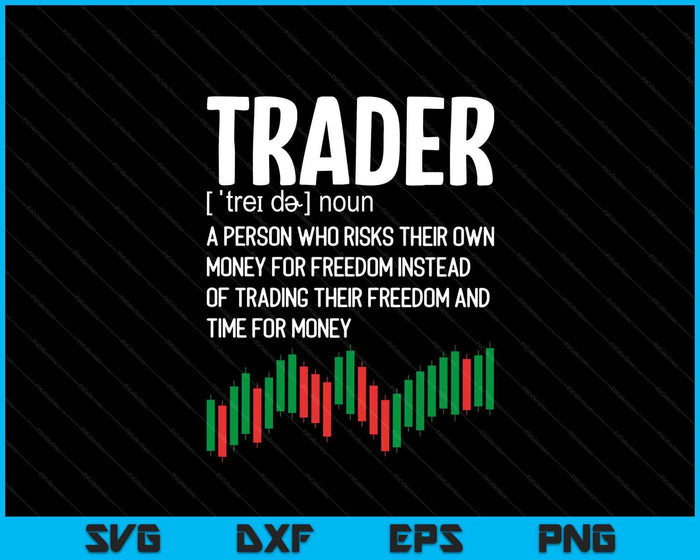 Day Trading Crypto Stock Market Day Trader Definition SVG PNG Digital Printable Files