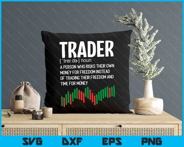 Day Trading Crypto Stock Market Day Trader Definition SVG PNG Digital Printable Files