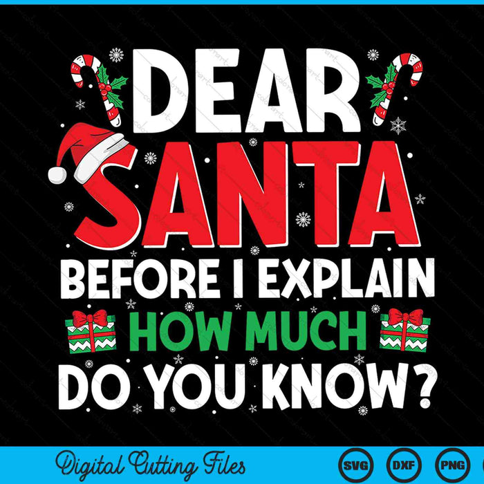 Dear Santa before I explain how much do you know Christmas SVG cut file
