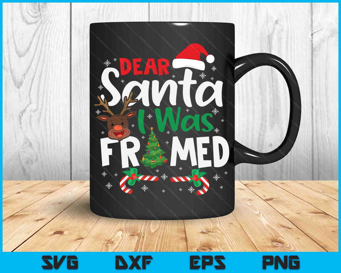 Dear Santa I Was Framed Christmas Stocking Stuffer Gift SVG PNG Digital Cutting Files