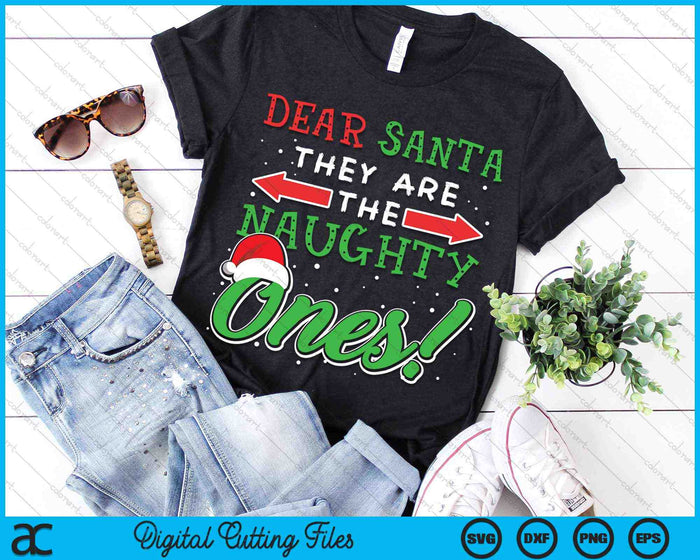 Dear Santa They Are Naughty Ones Christmas SVG PNG Digital Cutting Files