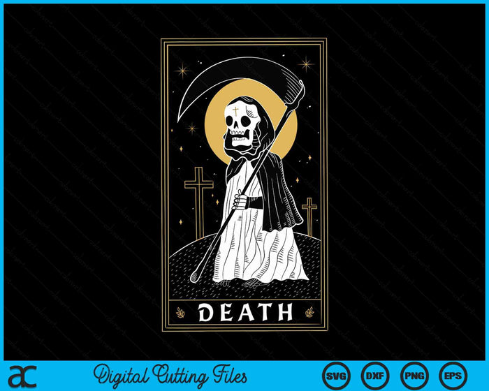 Death Tarot Card Shirt Goth Skeleton Grim Reaper Halloween SVG PNG Digital Cutting File