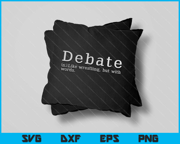 Definición de debate Equipo de debate divertido SVG PNG Cortar archivos imprimibles