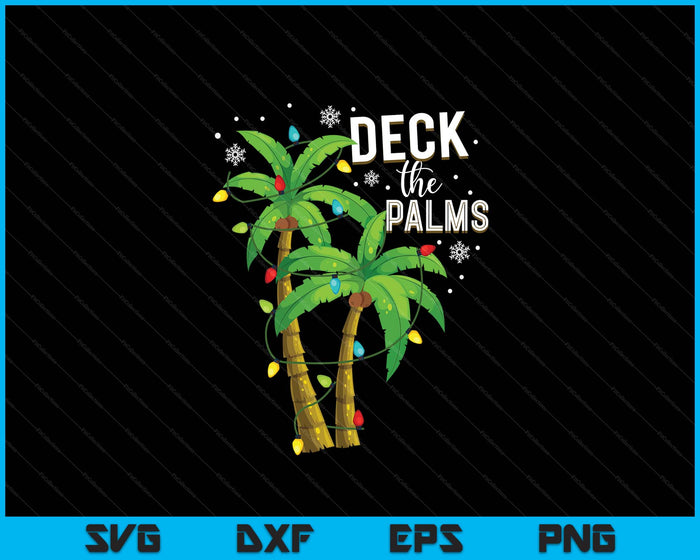 Deck The Palms Tropical Hawaii Christmas Palm Tree Lights SVG PNG Digital Printable Files