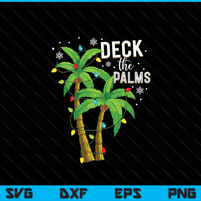 Deck The Palms Tropical Hawaii Christmas Palm Tree Lights SVG PNG Digital Printable Files