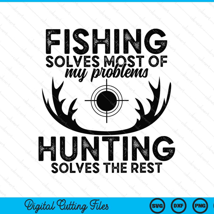 Deer Hunt Funny Fishing And Hunting SVG PNG Digital Printable Files