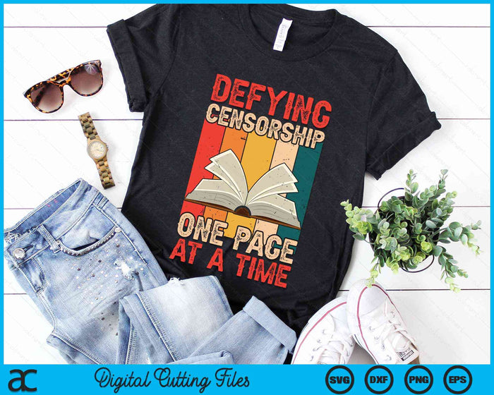 Defying Censorship One Page At A Time SVG PNG Digital Cutting File